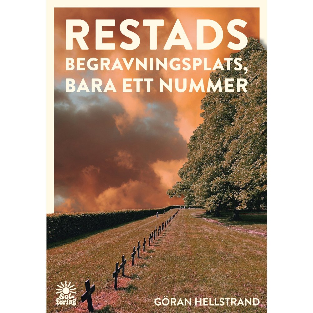 Göran Hellstrand Restads begravningsplats, bara ett nummer (pocket)