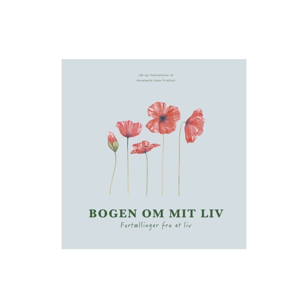 Annemette Voss Fridthjof Boken om mitt liv | Annemette Voss Fridthjof | Språk: Danska