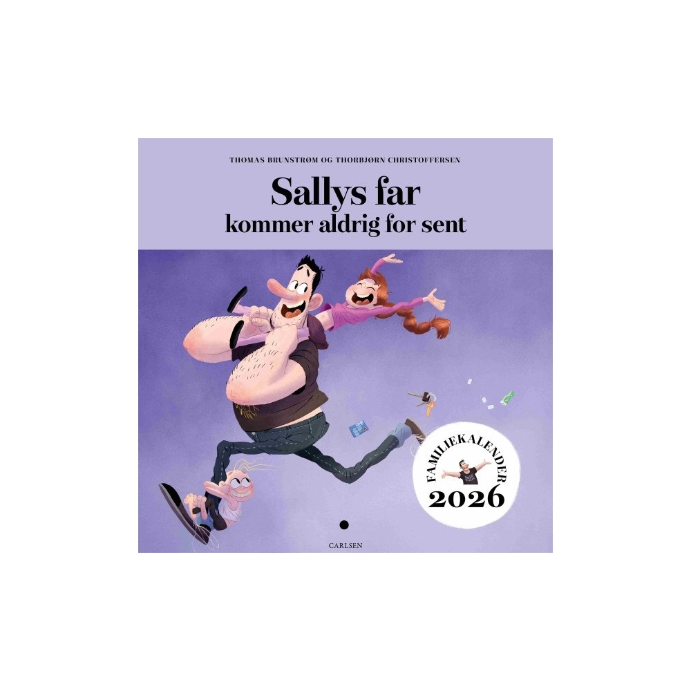 Carlsen Sallys pappa kommer aldrig för sent – Familjekalender 2026 |...