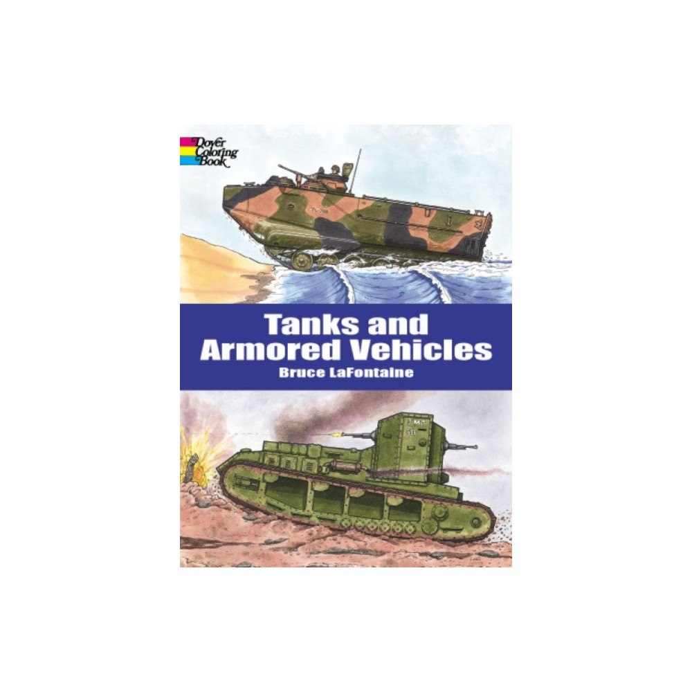 Dover publications inc. Tanks and Armored Vehicles (häftad, eng)
