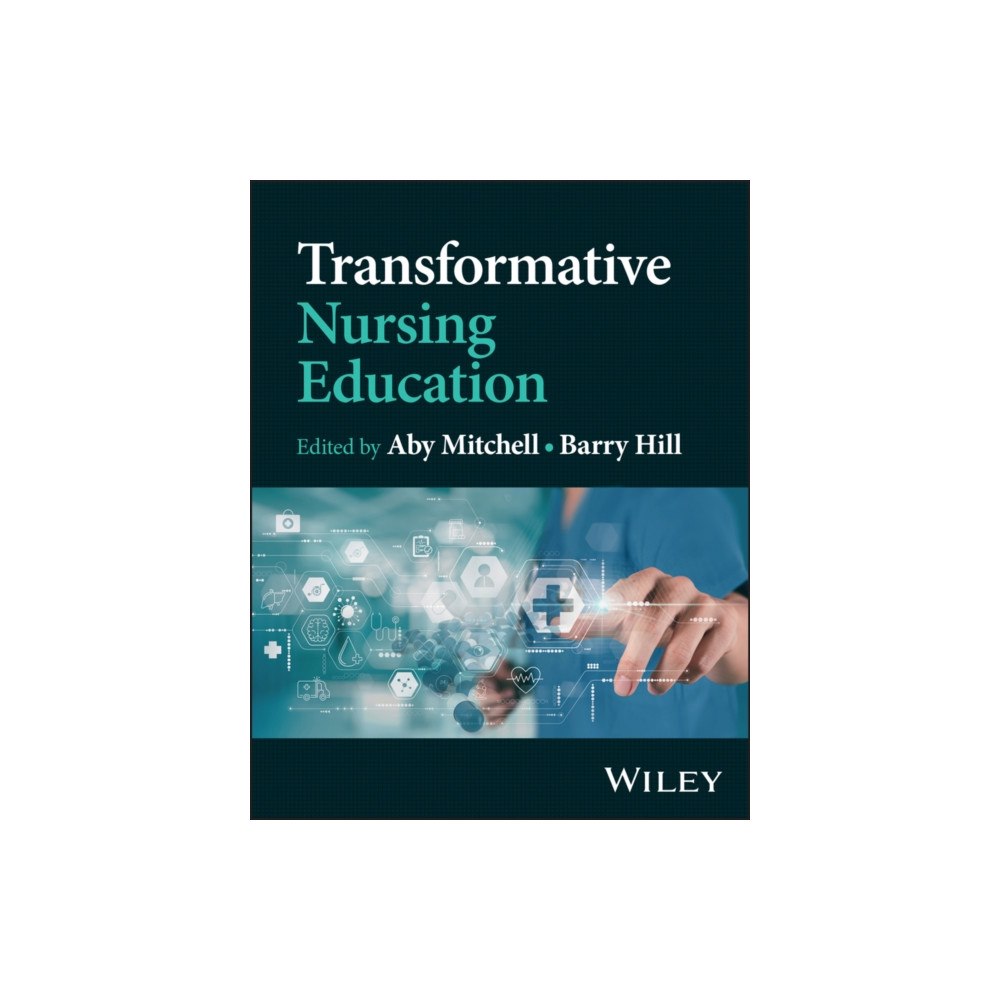 John Wiley & Sons Inc Transformative Nursing Education (häftad, eng)
