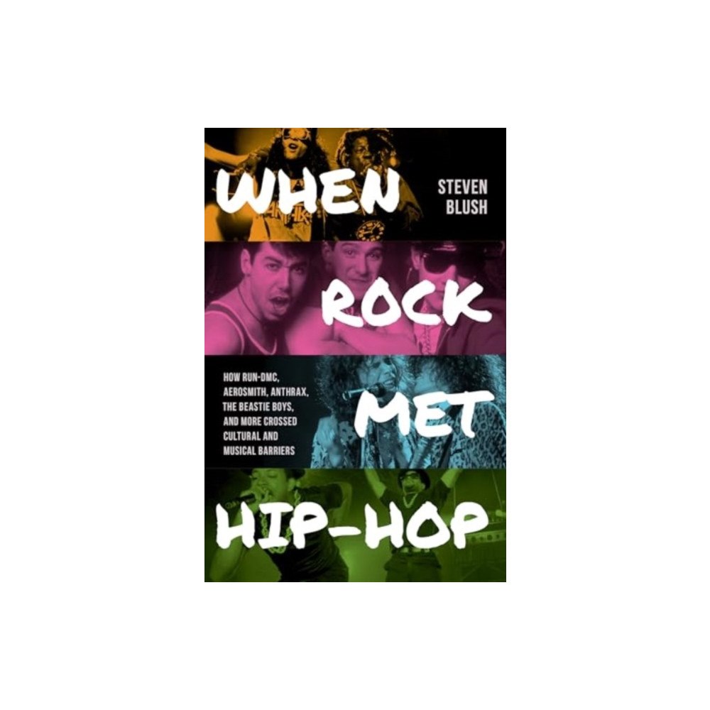 Globe Pequot Press When Rock Met Hip-Hop (häftad, eng)