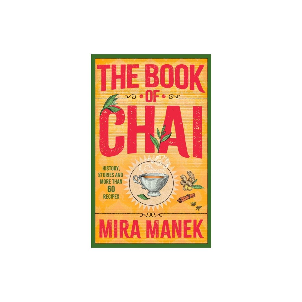 Headline Publishing Group The Book of Chai (häftad, eng)