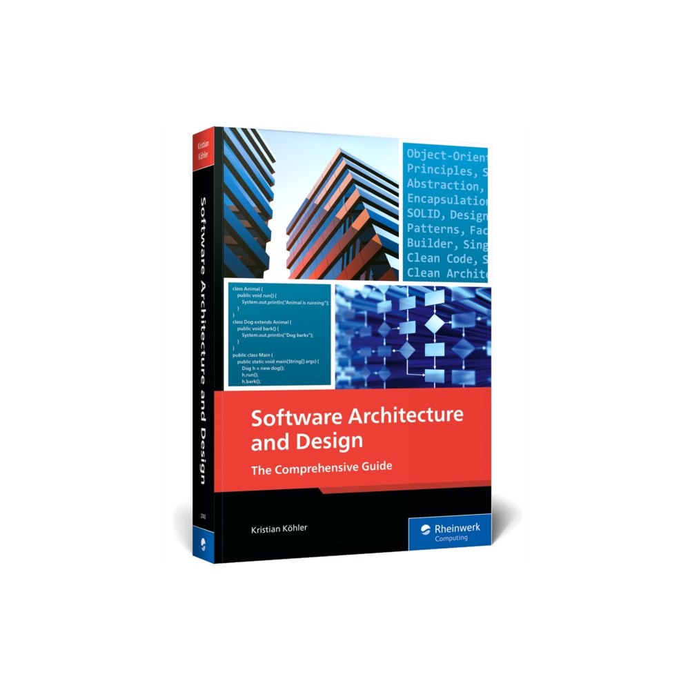 Rheinwerk Publishing Inc. Software Architecture and Design (häftad, eng)