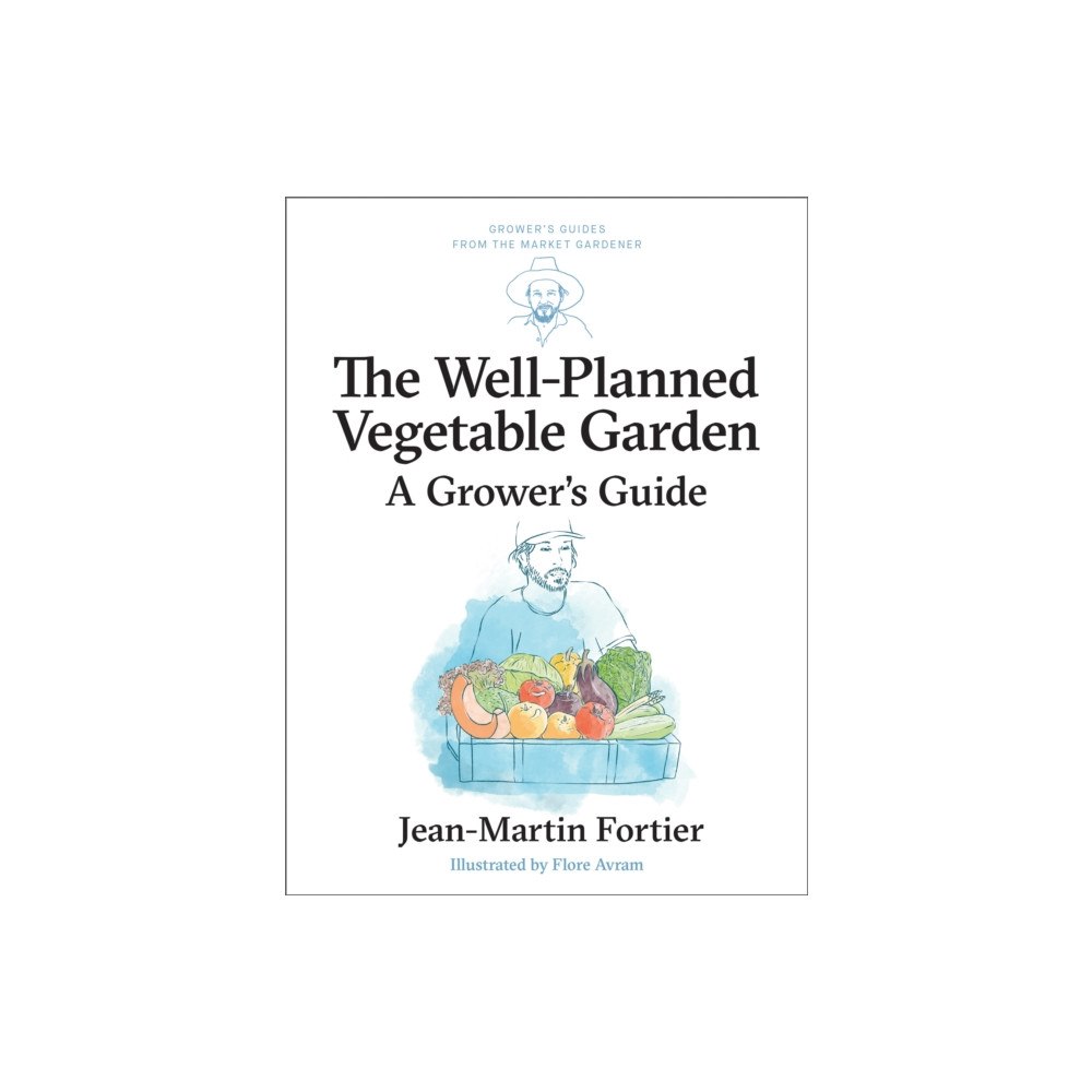 New Society Publishers The Well Planned Vegetable Garden (häftad, eng)