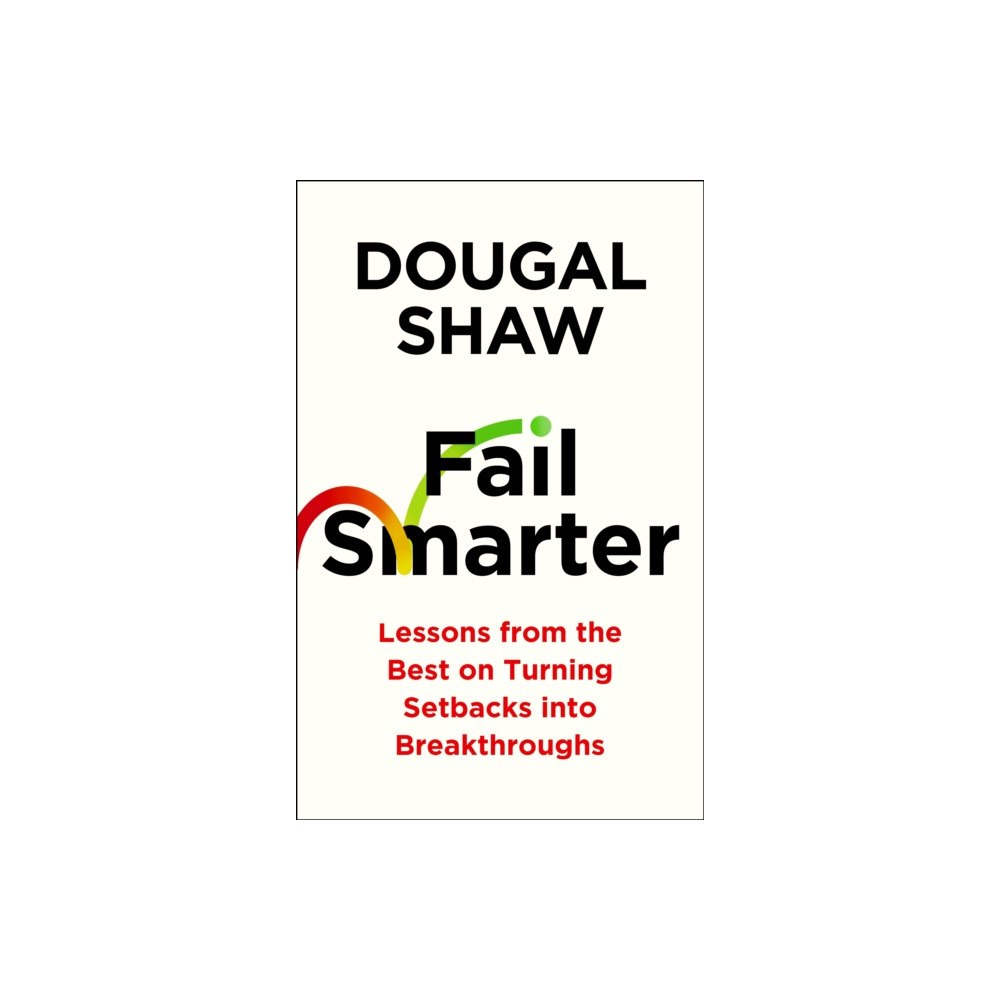 Profile Books Ltd Fail Smarter (häftad, eng)