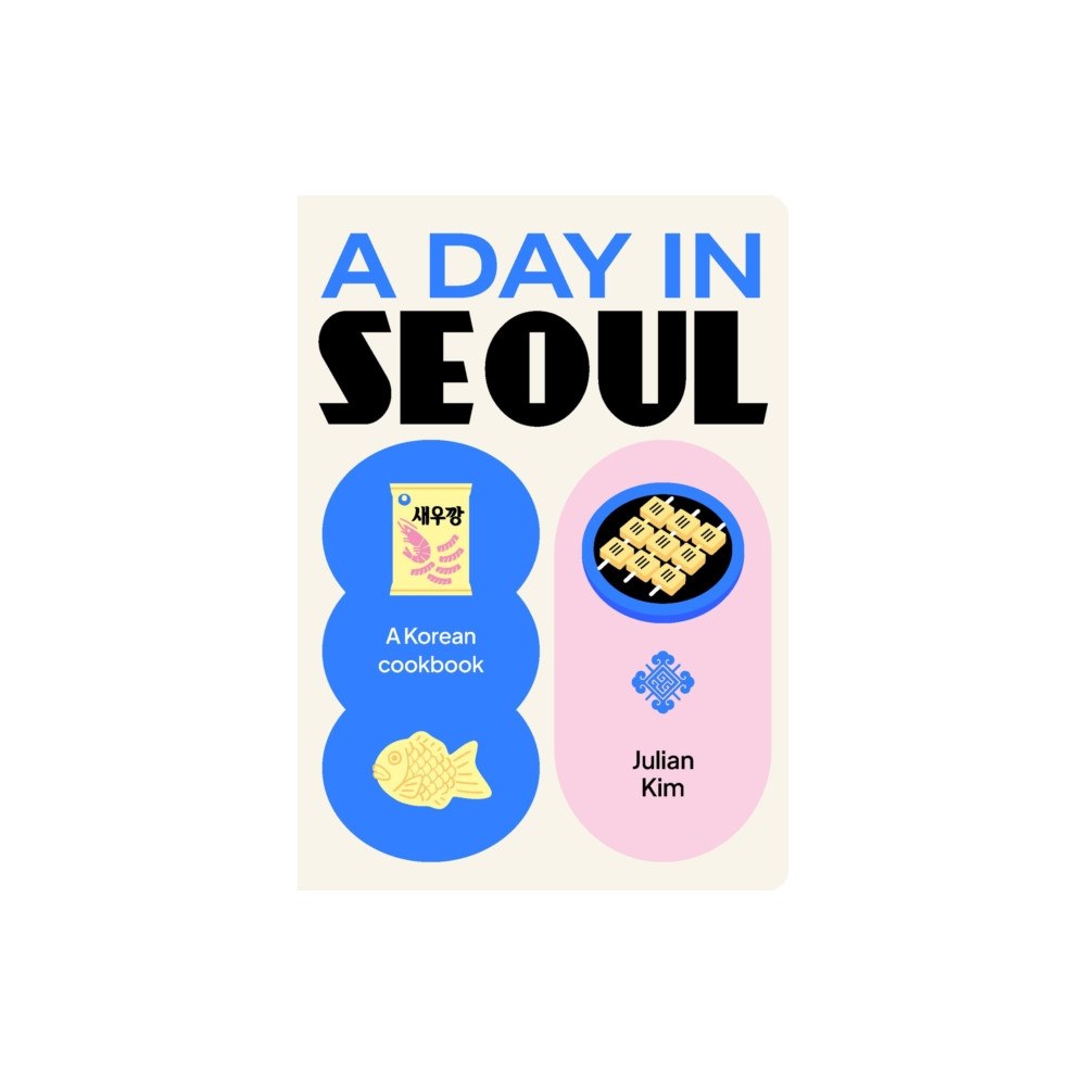 Smith Street Books A Day in Seoul (inbunden, eng)