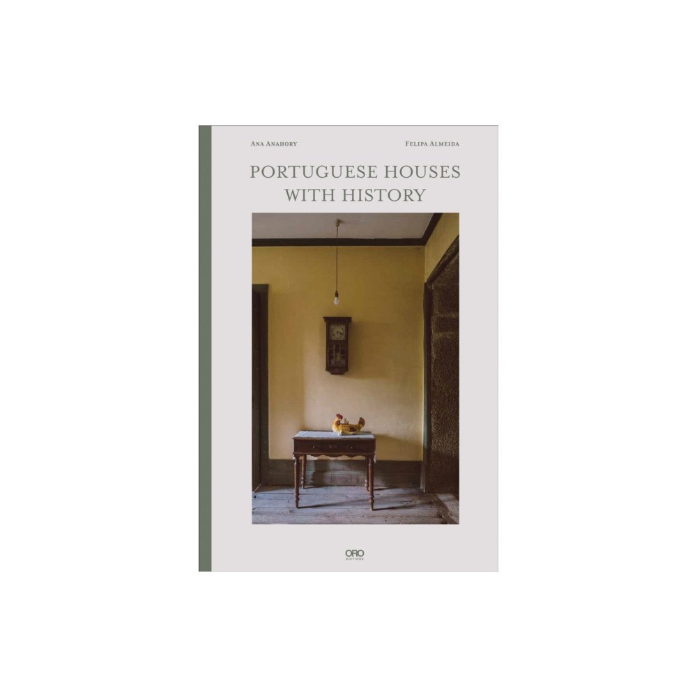 Oro Editions Portuguese Houses with History (inbunden, eng)
