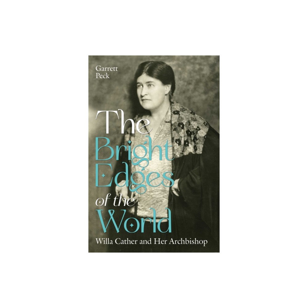 University of New Mexico Press The Bright Edges of the World (inbunden, eng)