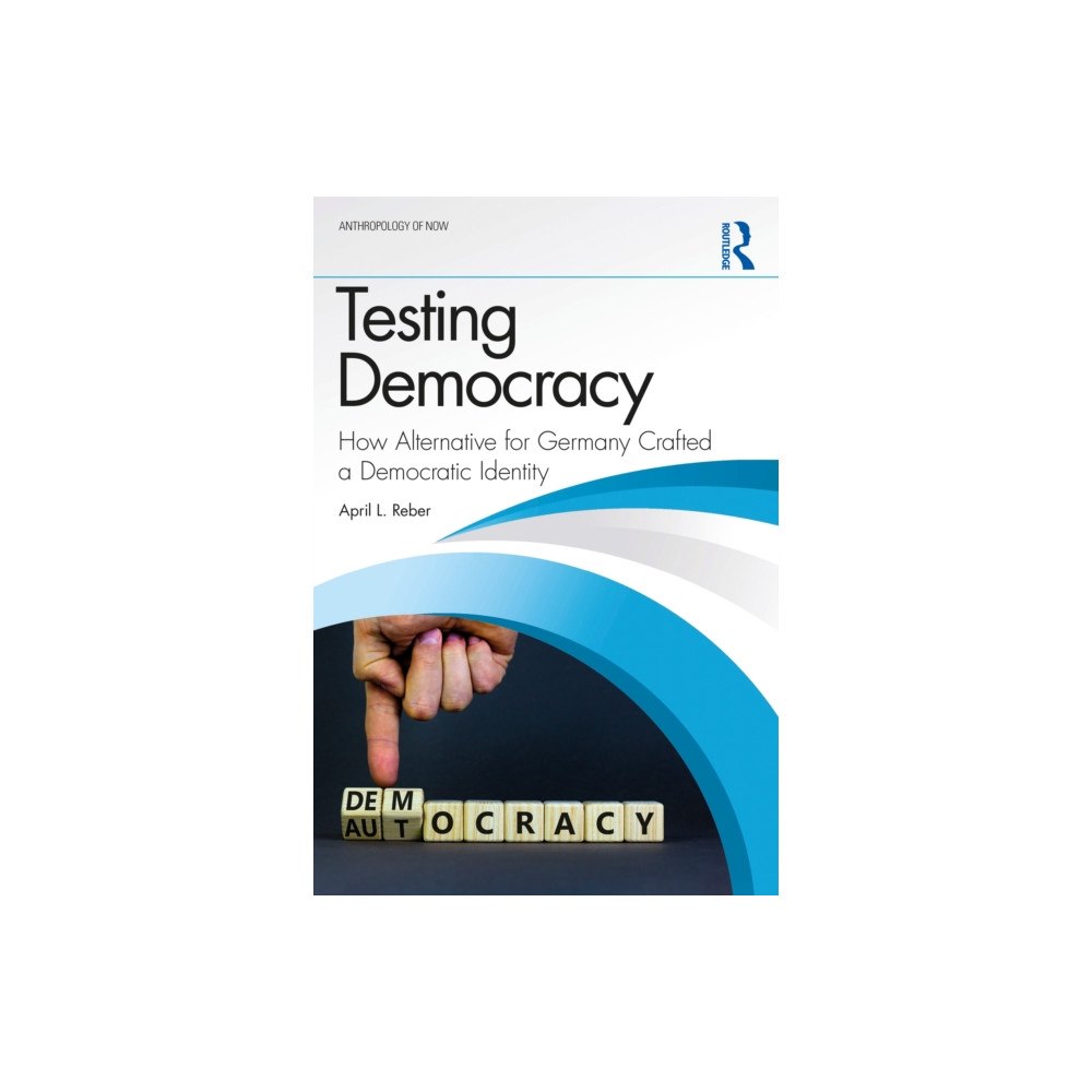 Taylor & francis ltd Testing Democracy (häftad, eng)