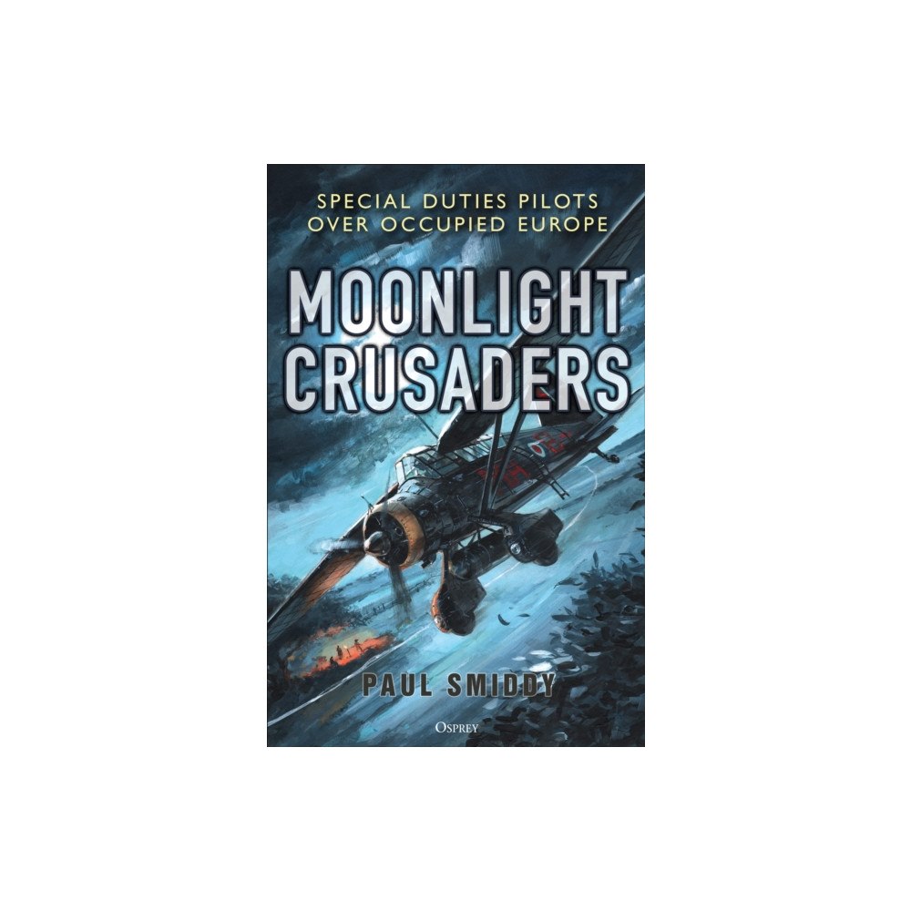 Bloomsbury Publishing PLC Moonlight Crusaders (inbunden, eng)