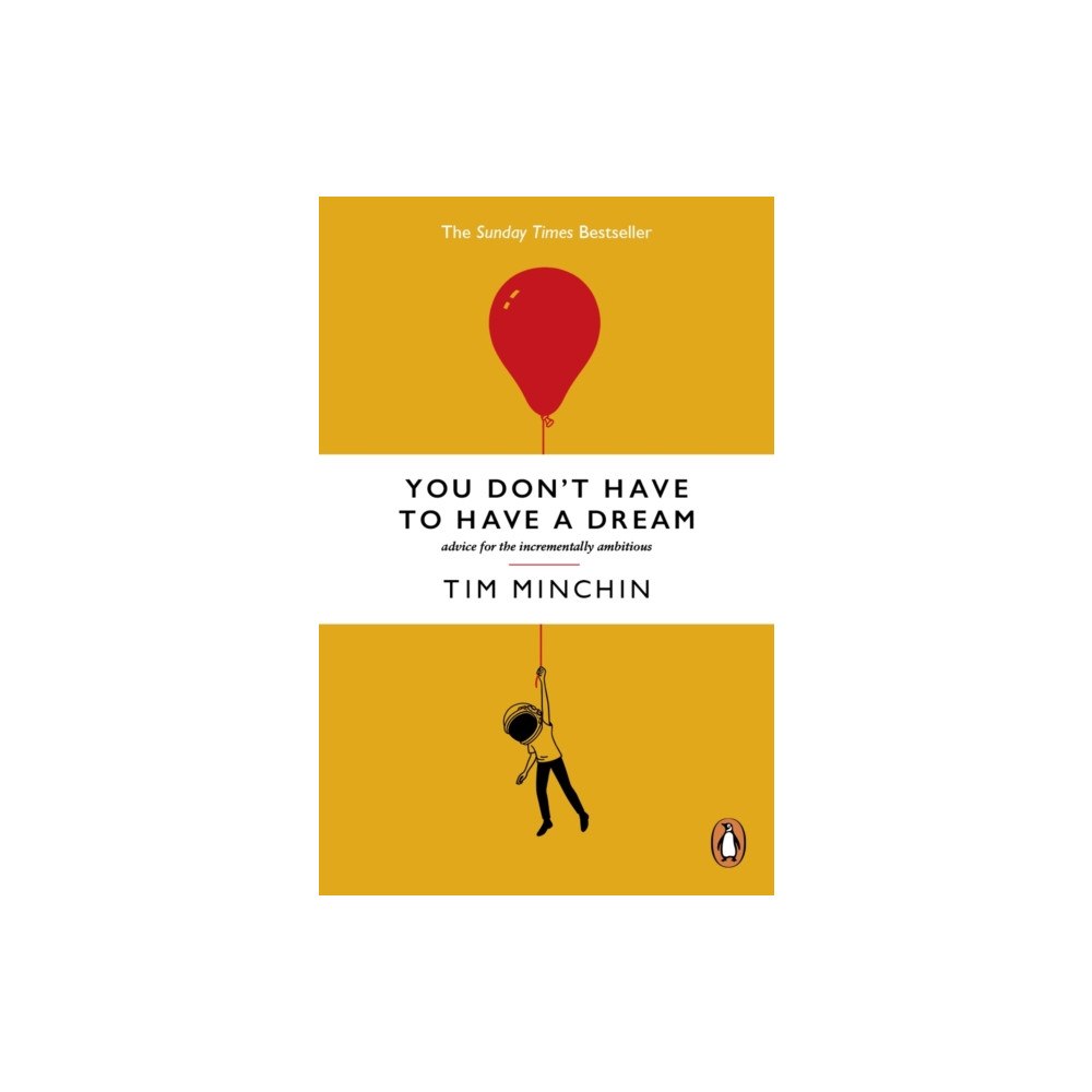 Ebury Publishing You Don't Have To Have A Dream (häftad, eng)
