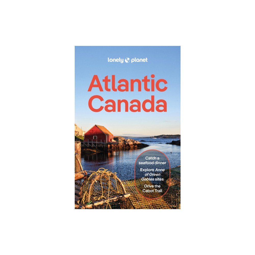 Lonely Planet Global Limited Lonely Planet Atlantic Canada (häftad, eng)
