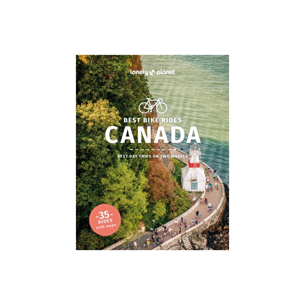 Lonely Planet Global Limited Lonely Planet Best Bike Rides Canada (häftad, eng)