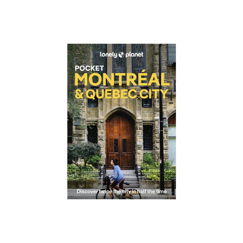 Lonely Planet Global Limited Lonely Planet Pocket Montreal & Quebec City (häftad, eng)