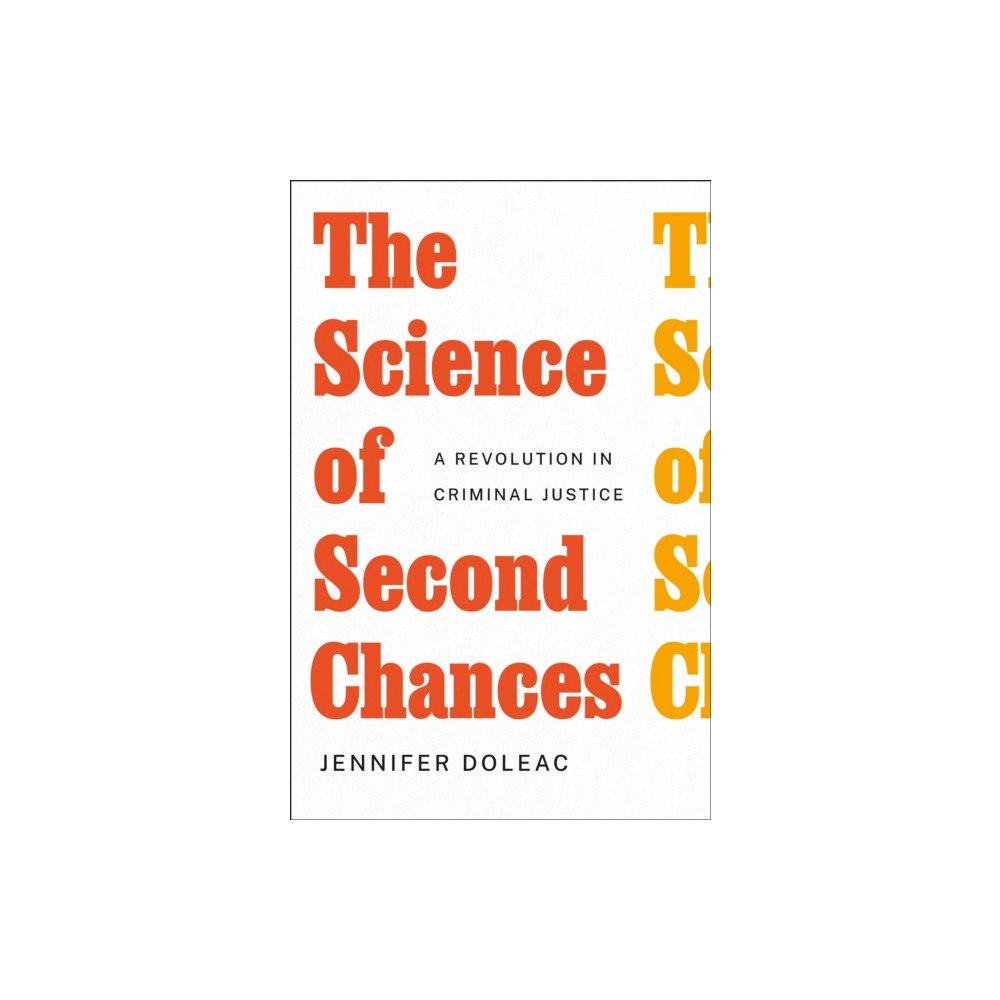 Henry Holt & Company Inc The Science of Second Chances (inbunden, eng)