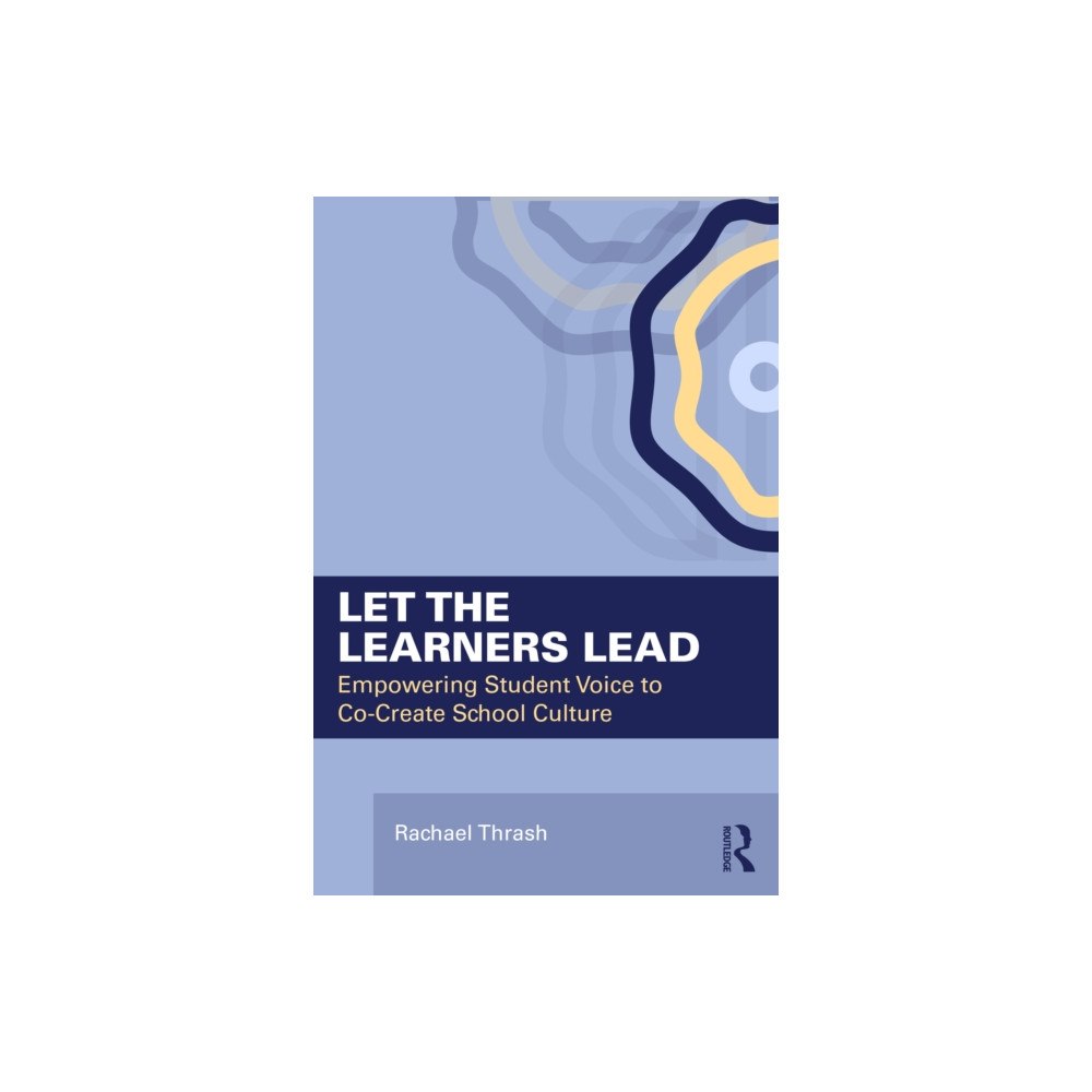 Taylor & francis ltd Let the Learners Lead (häftad, eng)