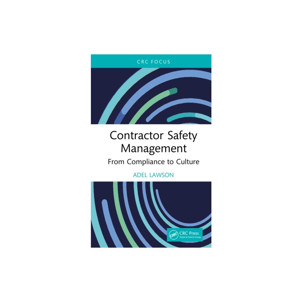 Taylor & francis ltd Contractor Safety Management (inbunden, eng)