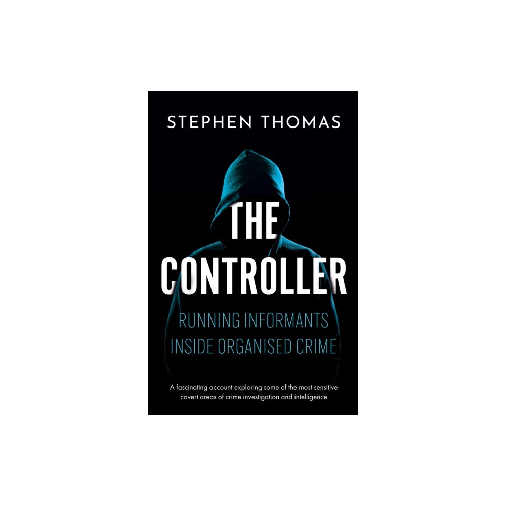 Troubador Publishing The Controller (häftad, eng)