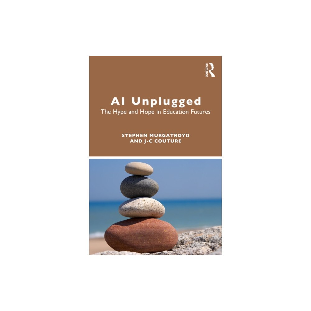 Taylor & francis ltd AI Unplugged (häftad, eng)