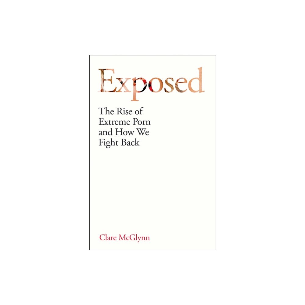 Oneworld Publications Exposed (inbunden, eng)