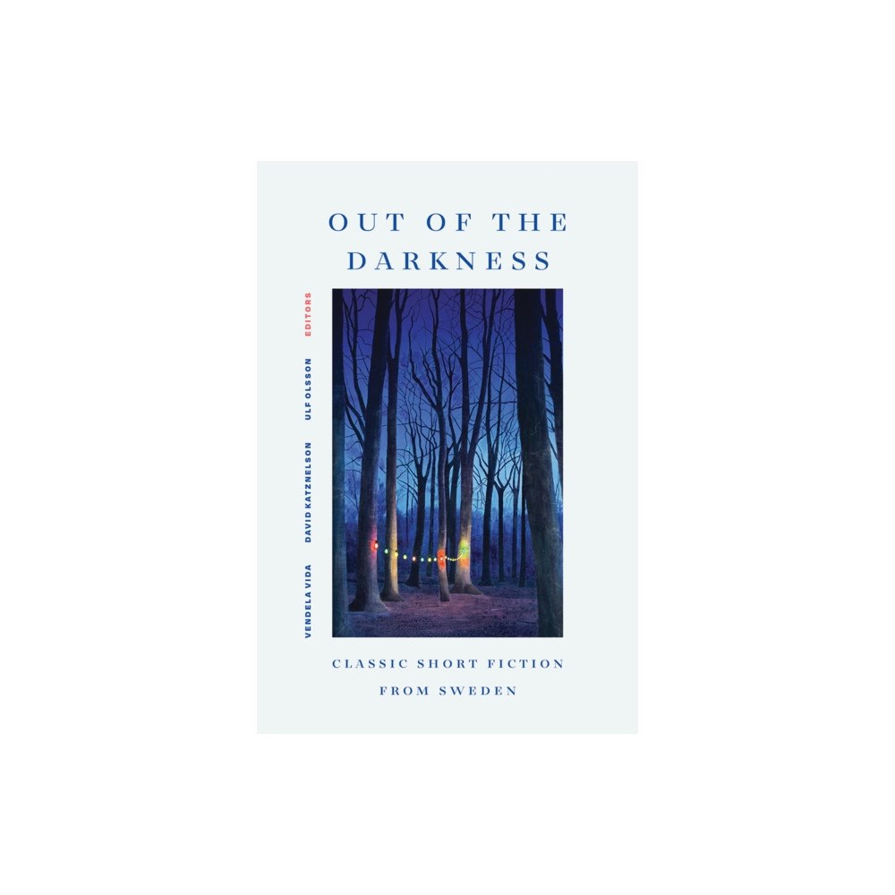 University of Minnesota Press Out of the Darkness (inbunden, eng)