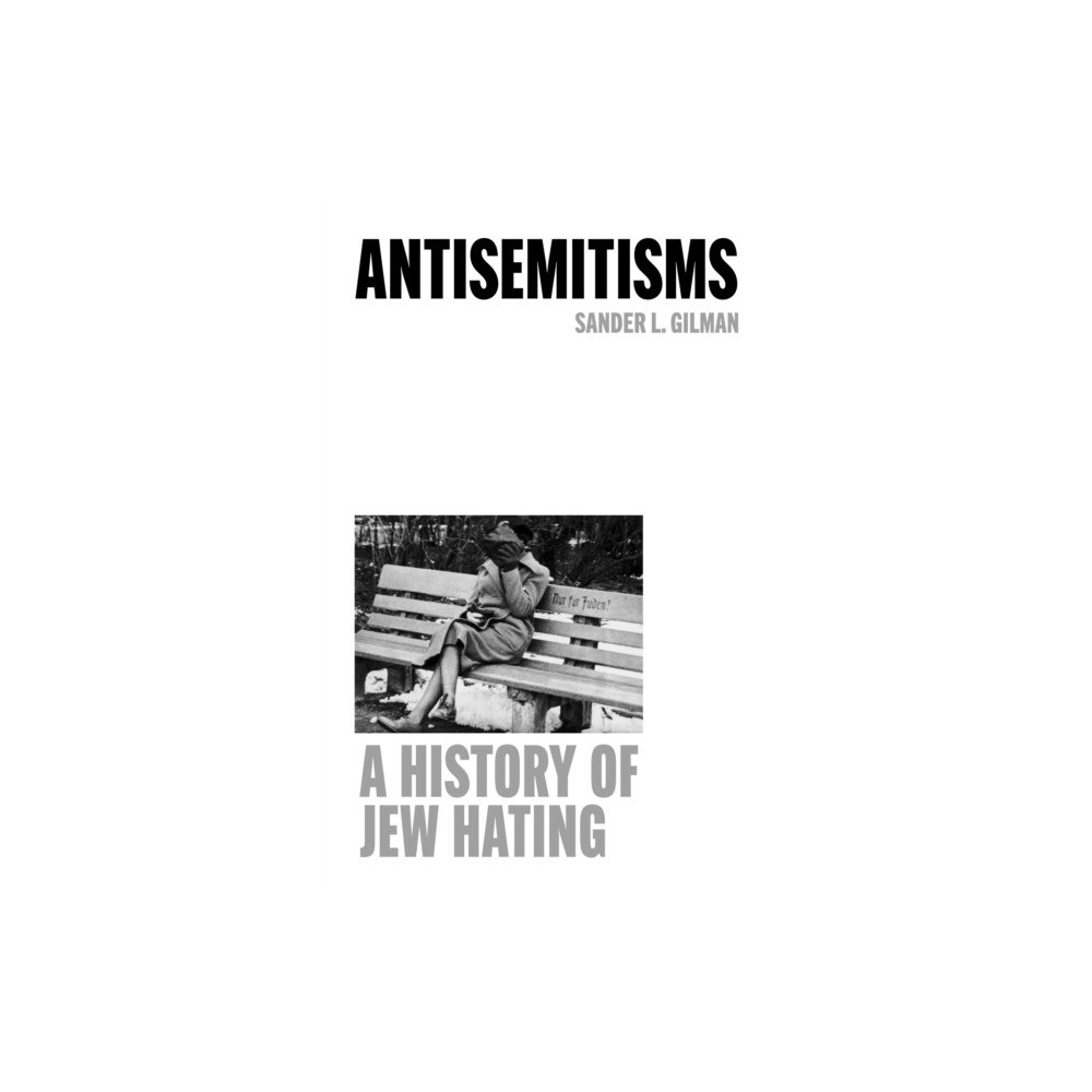 Reaktion Books Antisemitisms (inbunden, eng)
