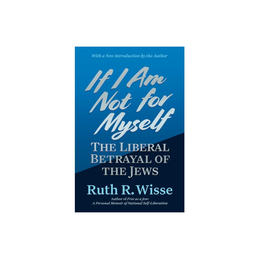 Post Hill Press If I Am Not for Myself (häftad, eng)