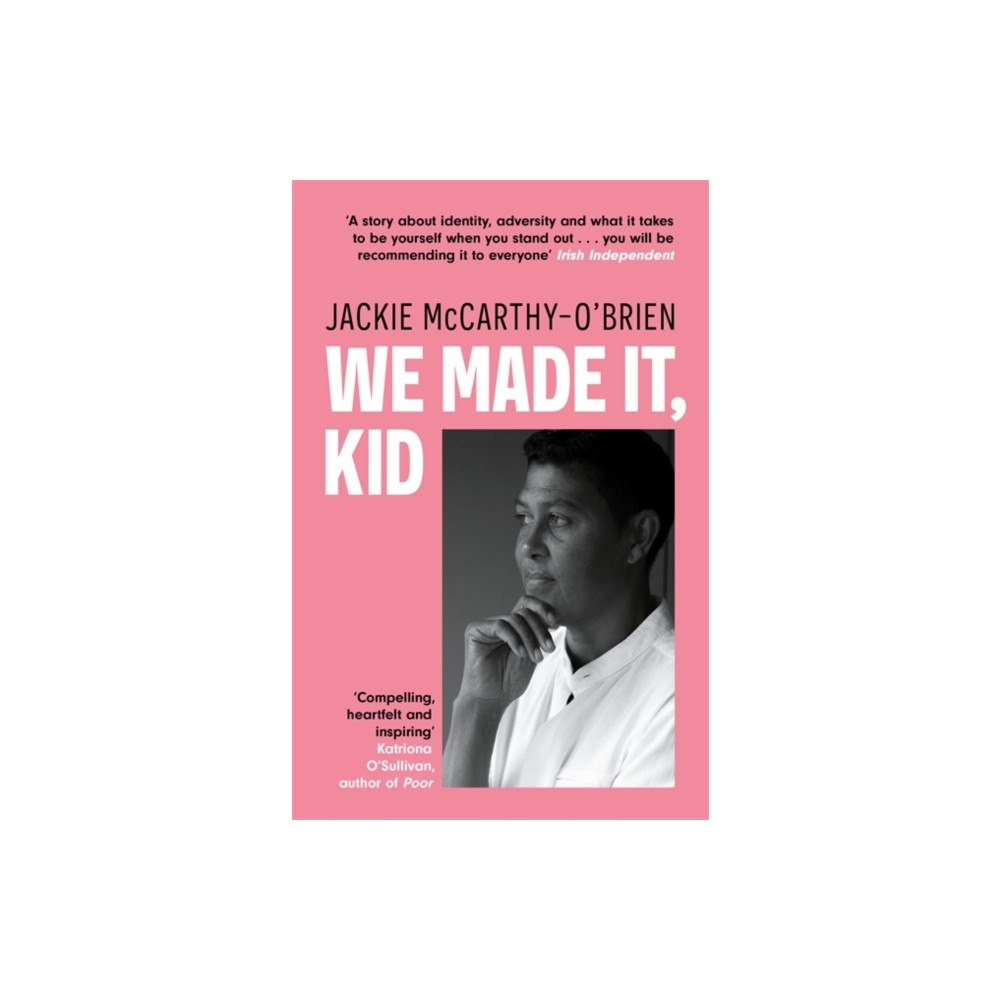 Bonnier Books Ltd We Made It, Kid (häftad, eng)