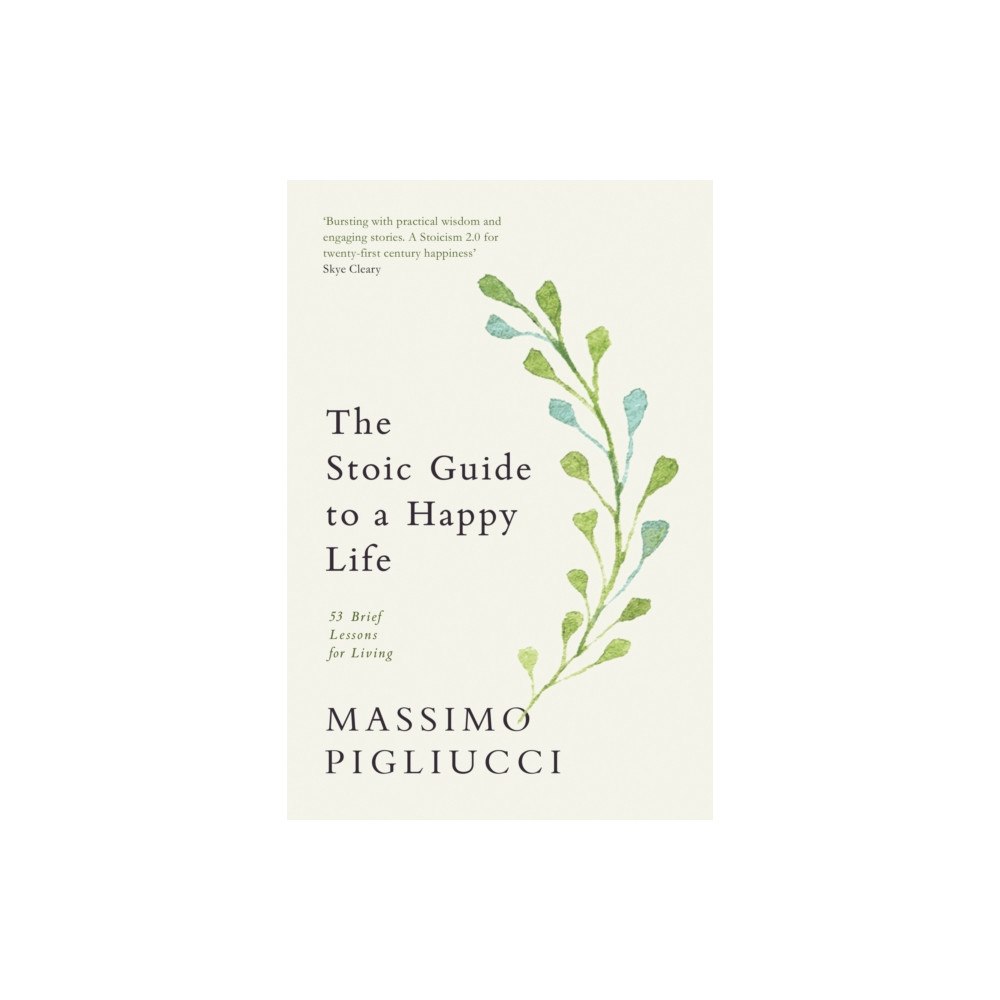 Ebury Publishing The Stoic Guide to a Happy Life (häftad, eng)