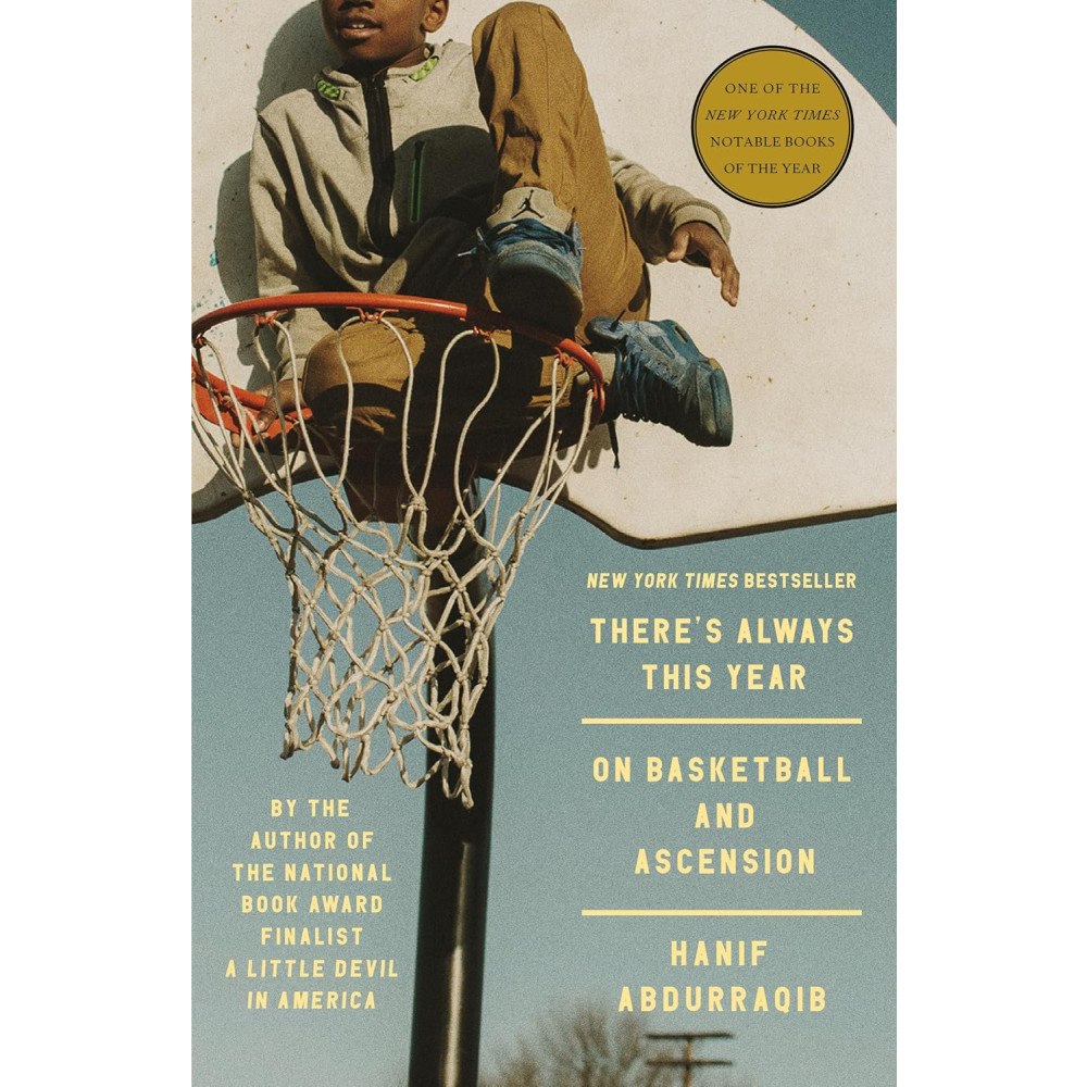 Hanif Abdurraqib There's Always This Year: On Basketball and Ascension (häftad, eng)