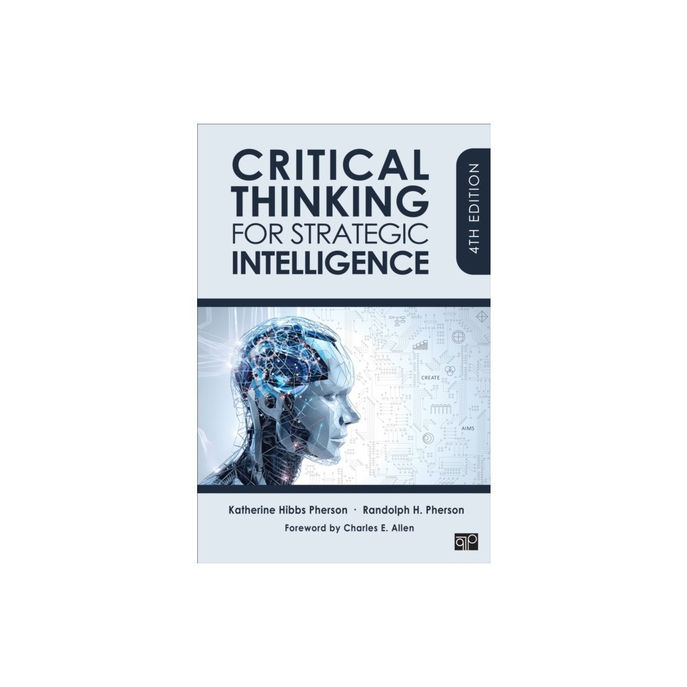 Sage Publications Inc Ebooks Critical Thinking for Strategic Intelligence (häftad, eng)