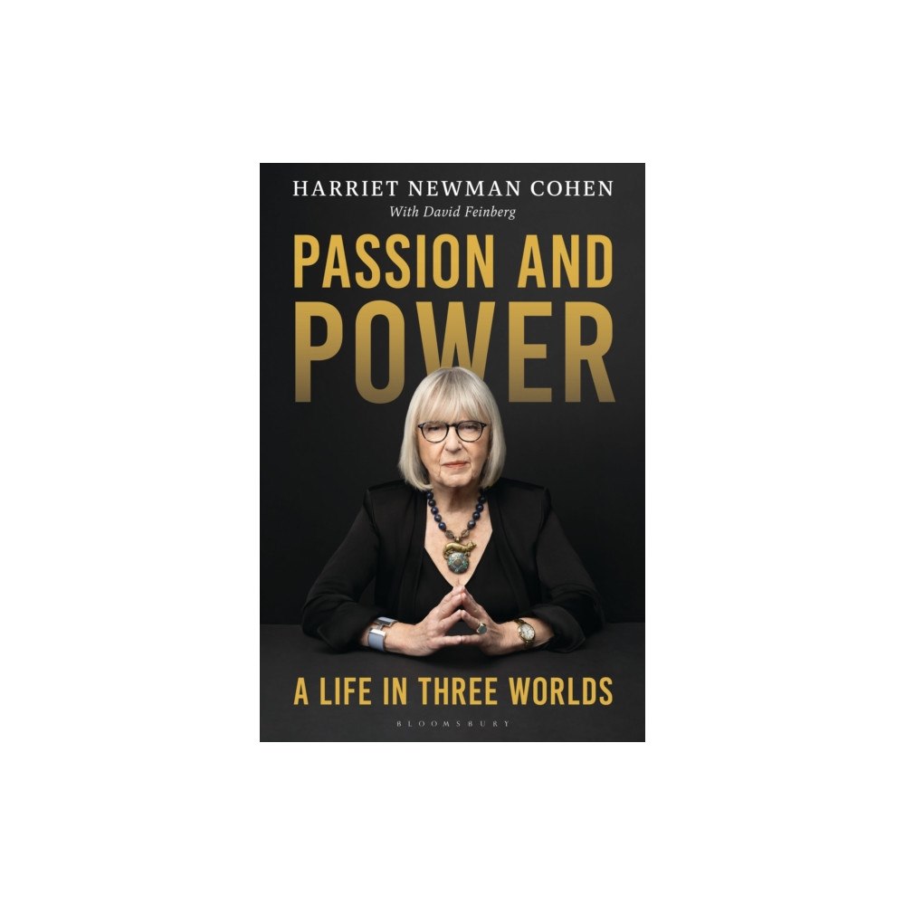 Bloomsbury Publishing PLC Passion and Power (inbunden, eng)