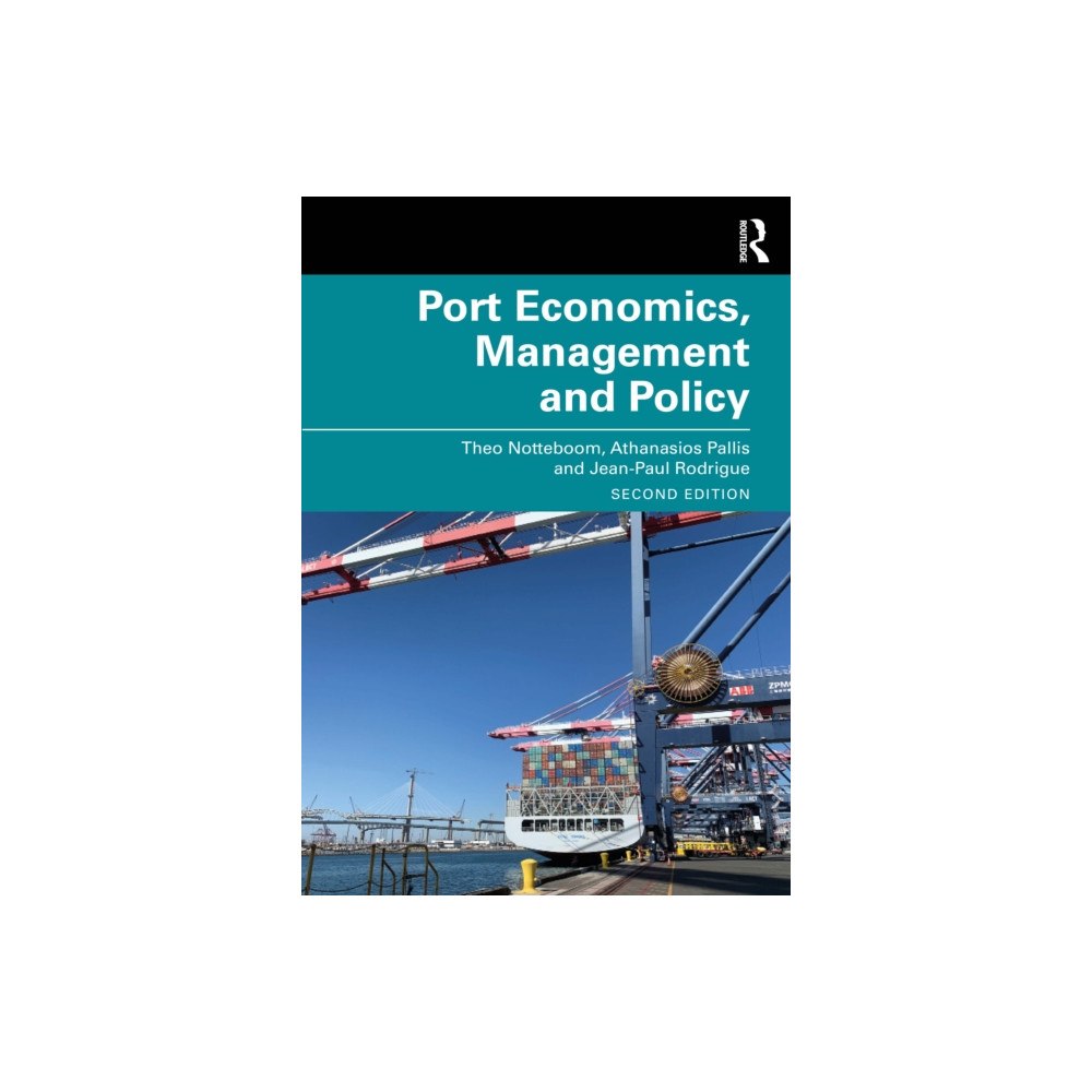 Taylor & francis ltd Port Economics, Management and Policy (häftad, eng)