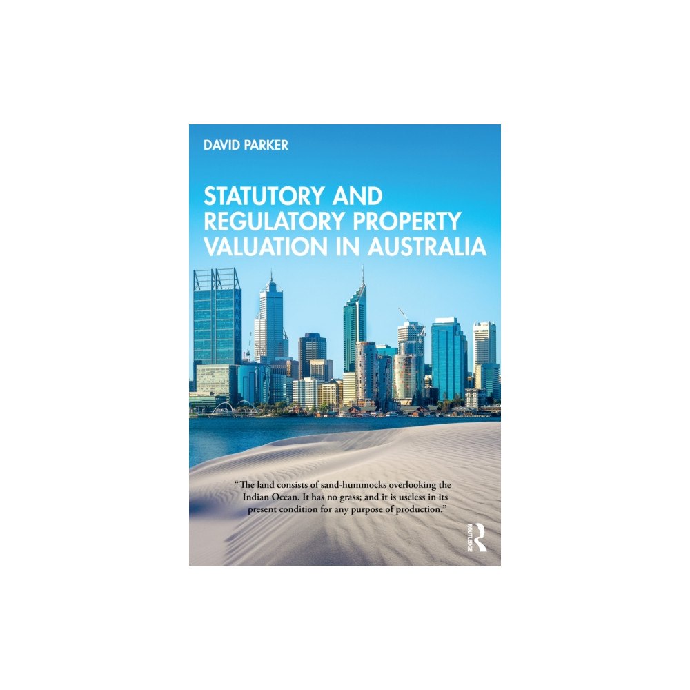 Taylor & francis ltd Statutory and Regulatory Property Valuation in Australia (häftad, eng)