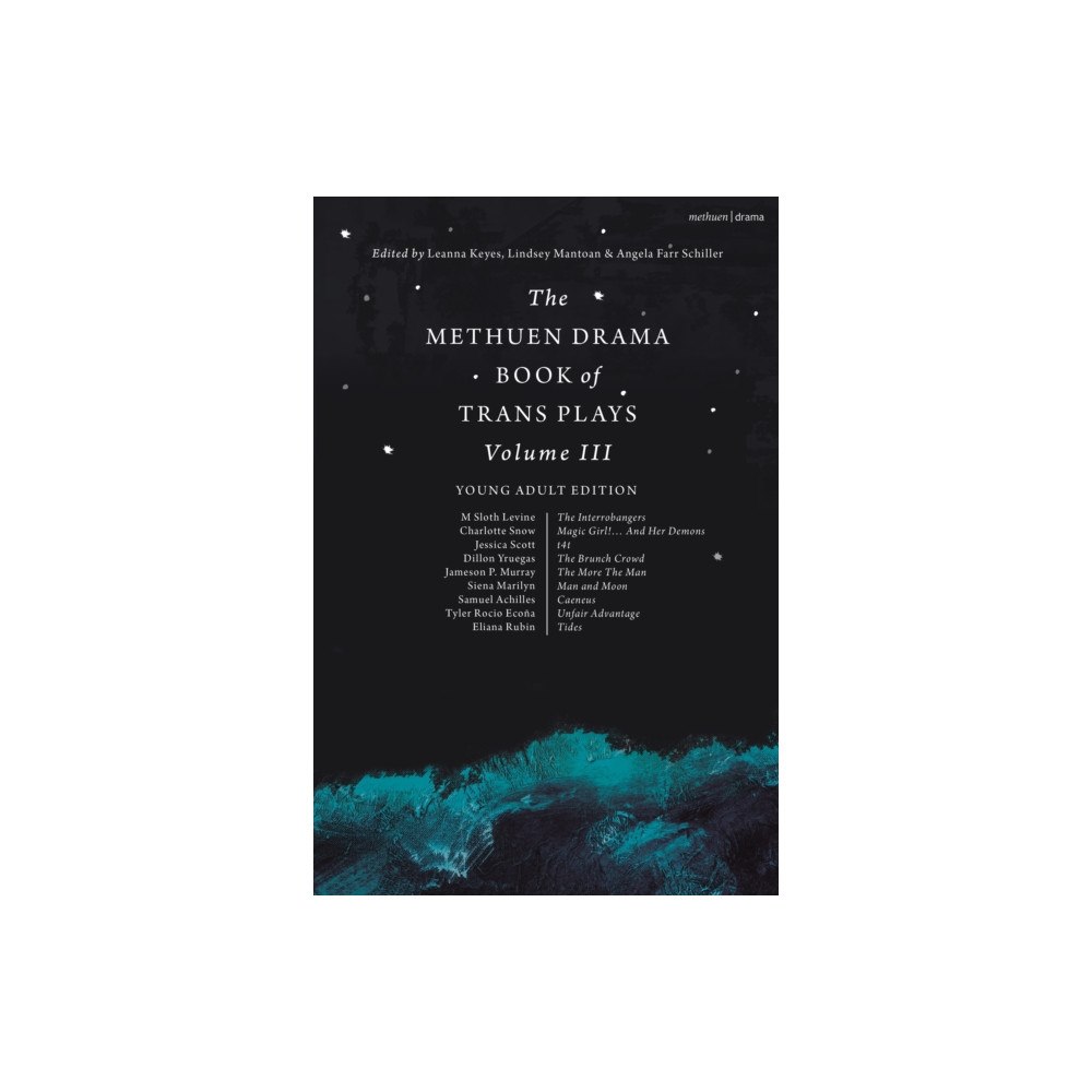 Bloomsbury Publishing PLC The Methuen Drama Book of Trans Plays Volume 3 (häftad, eng)