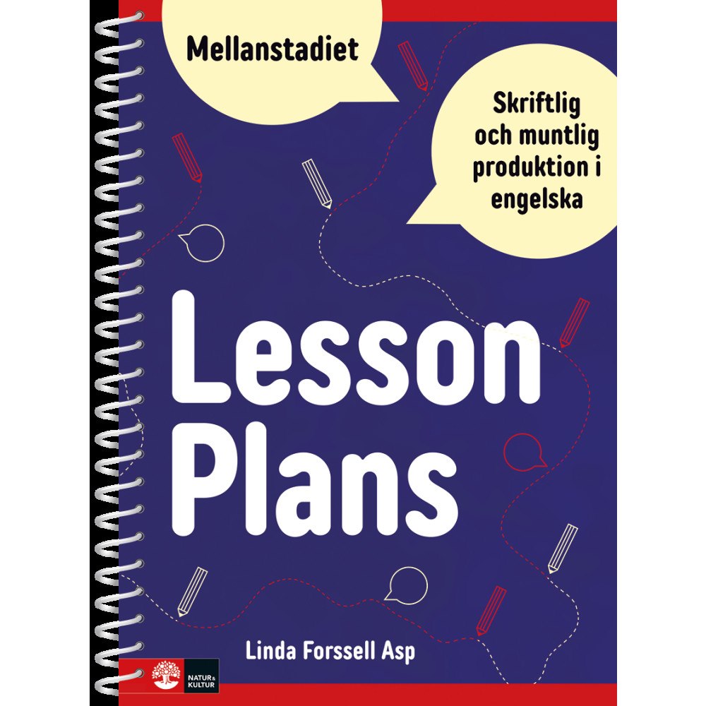 Linda Forssell Asp Lesson Plans : muntlig och skriftlig produktion i engelska för mellanstadiet (bok, spiral)