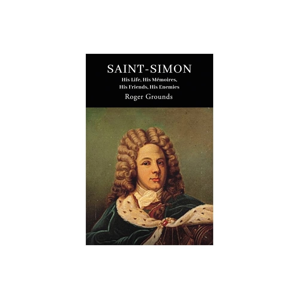 Austin Macauley Publishers Saint-Simon (häftad, eng)