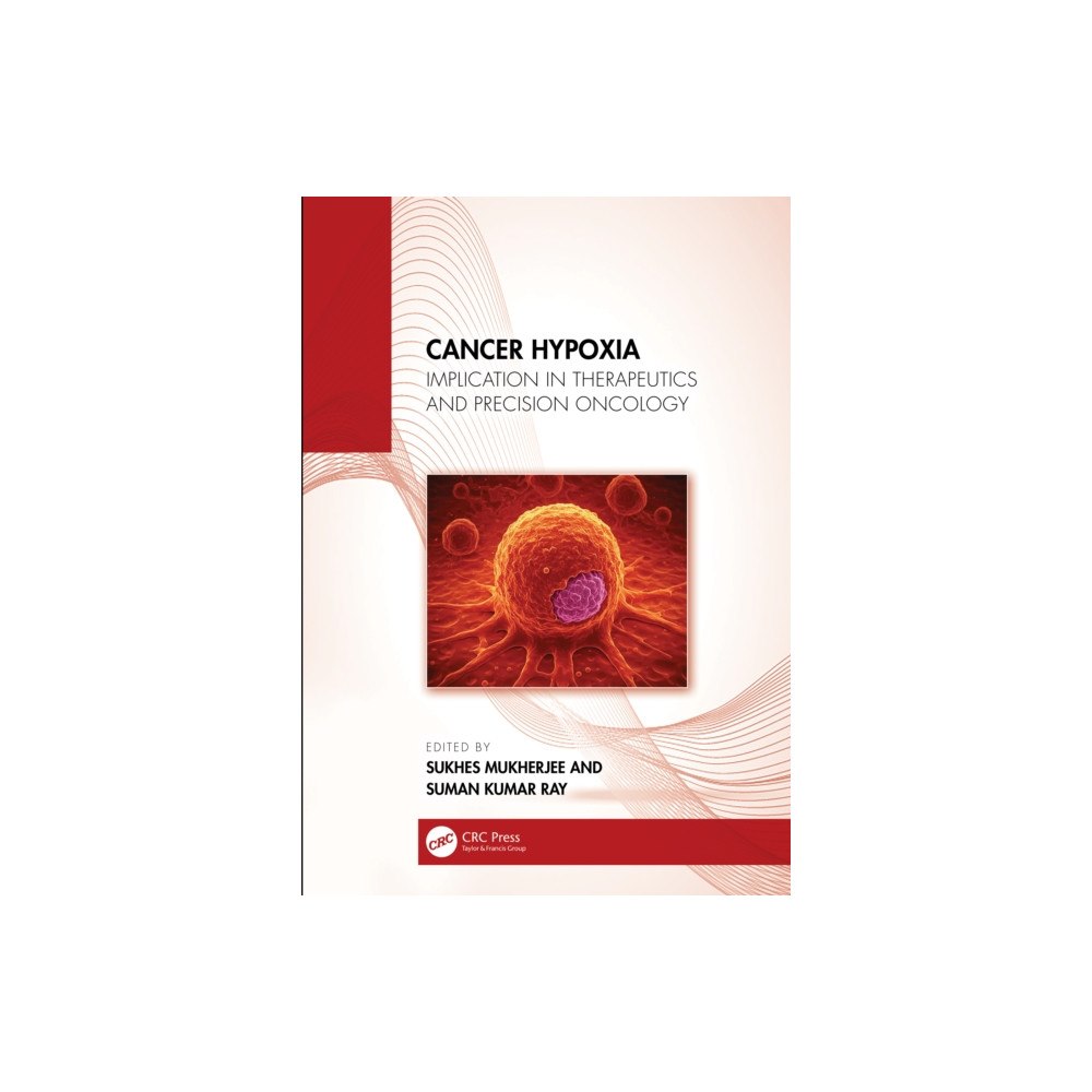 Taylor & francis ltd Cancer Hypoxia (inbunden, eng)