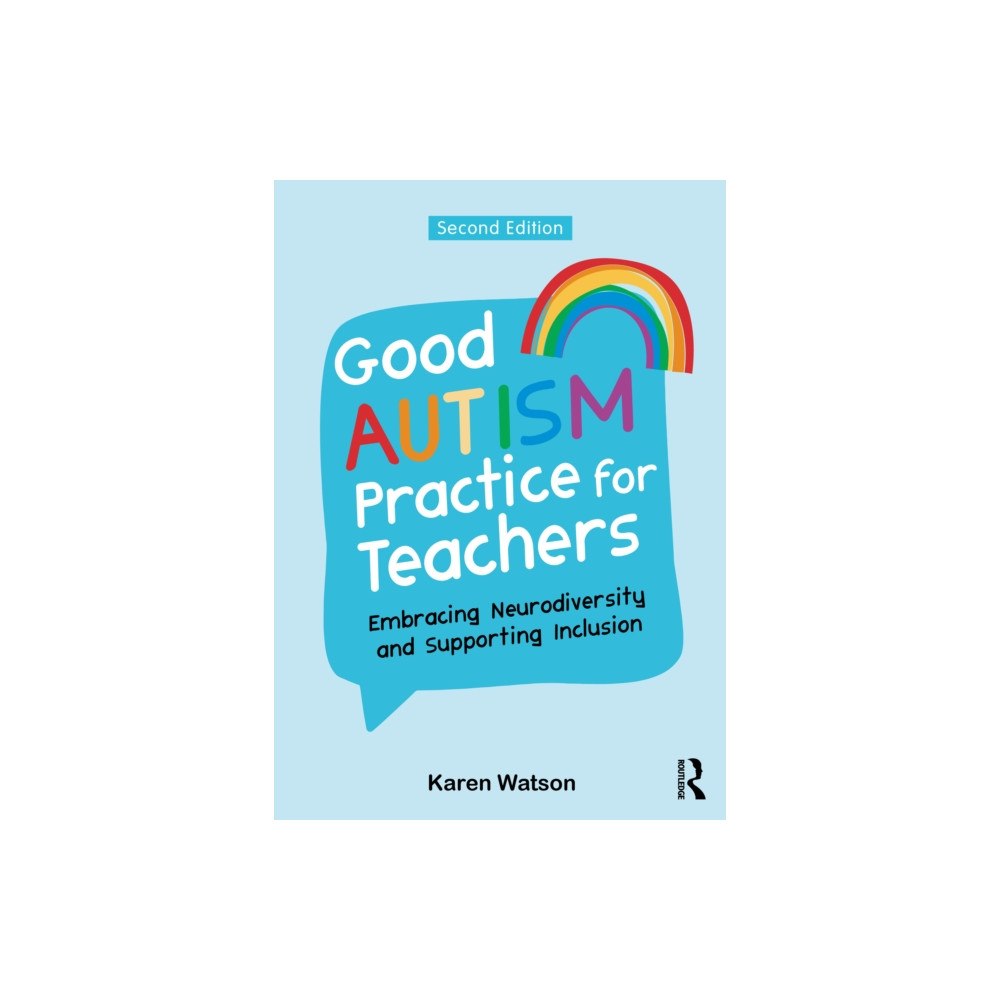Taylor & francis ltd Good Autism Practice for Teachers (häftad, eng)