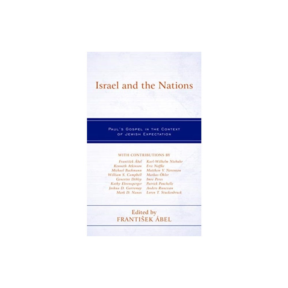 Bloomsbury Publishing PLC Israel and the Nations (häftad, eng)