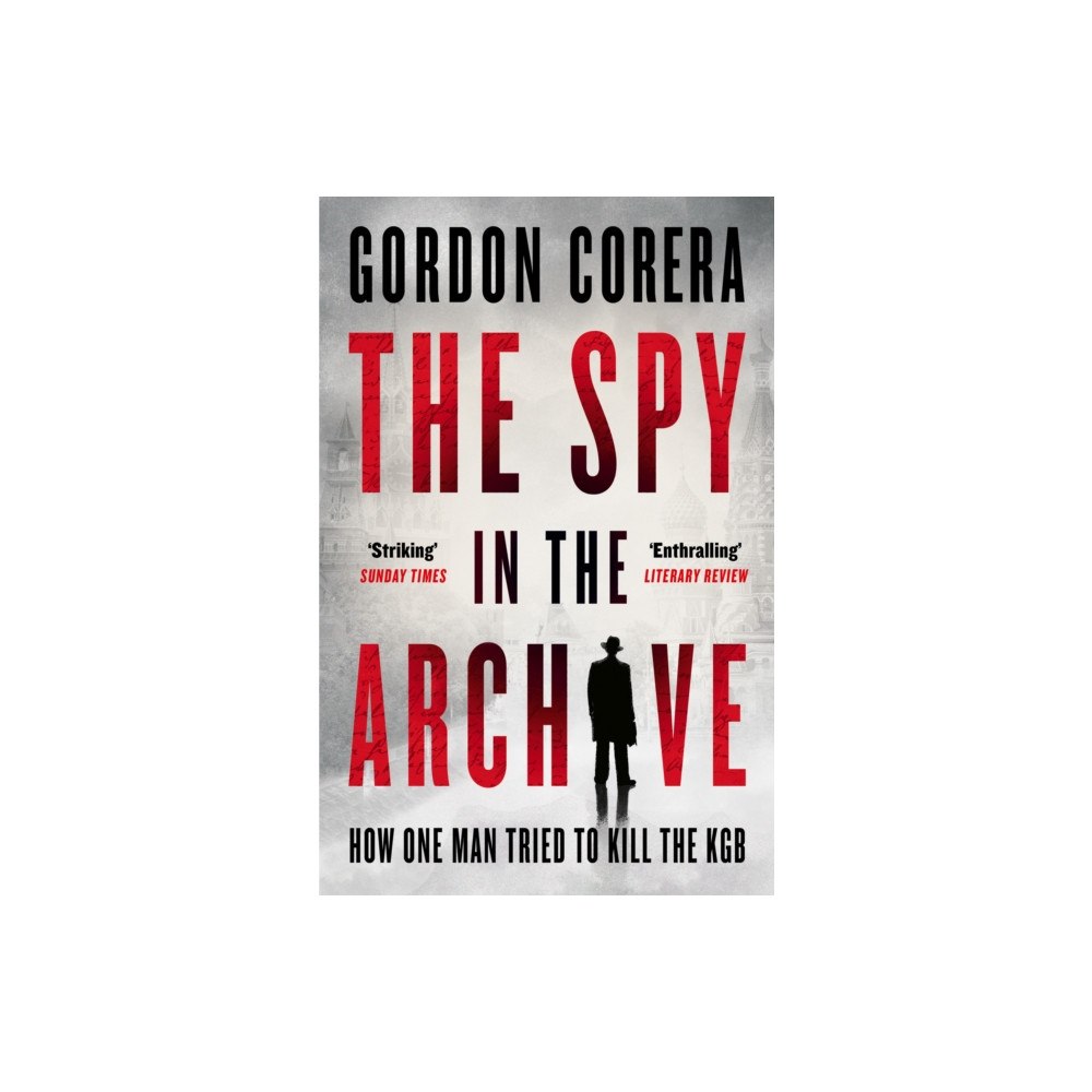 HarperCollins Publishers The Spy in the Archive (häftad, eng)