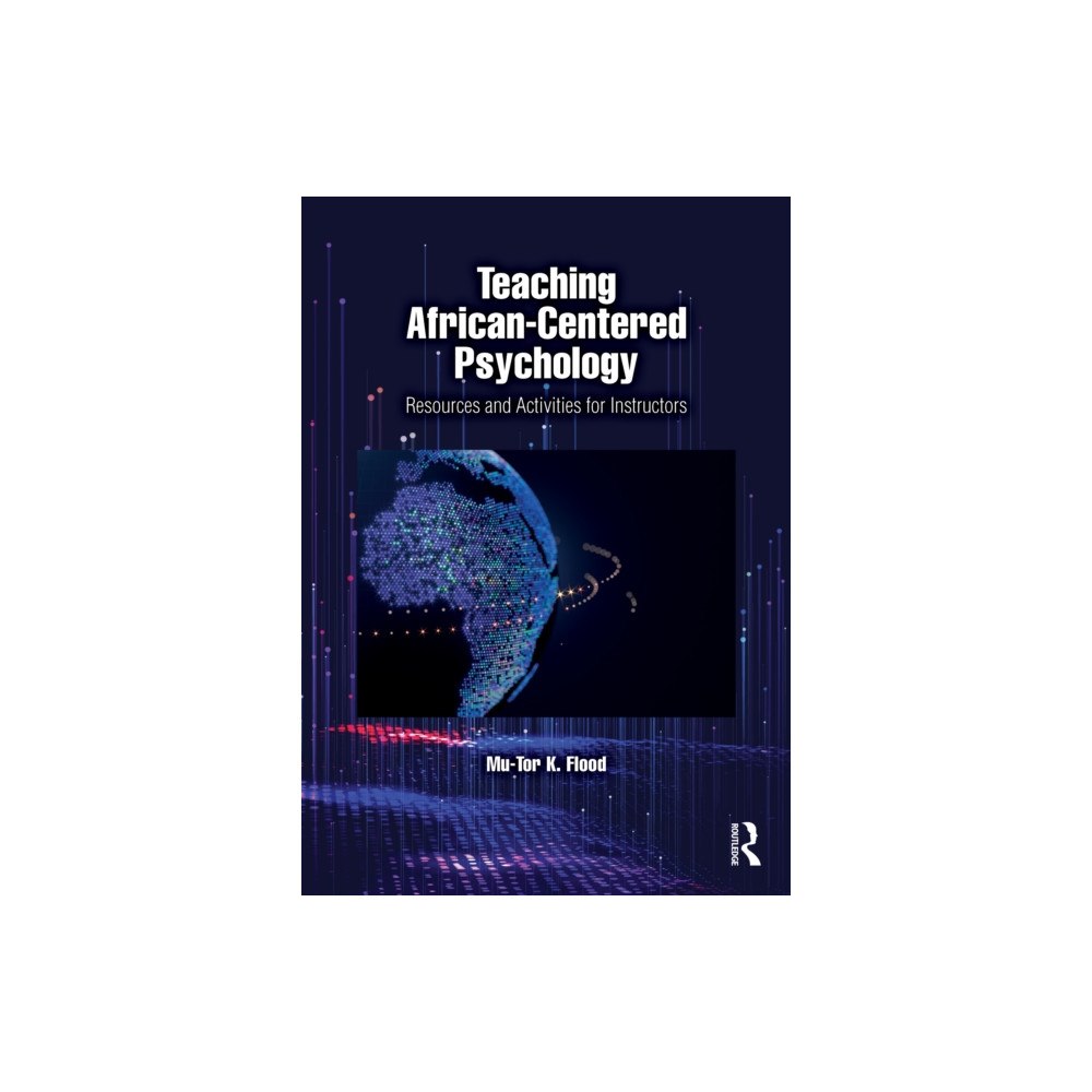 Taylor & francis ltd Teaching African-Centered Psychology (häftad, eng)