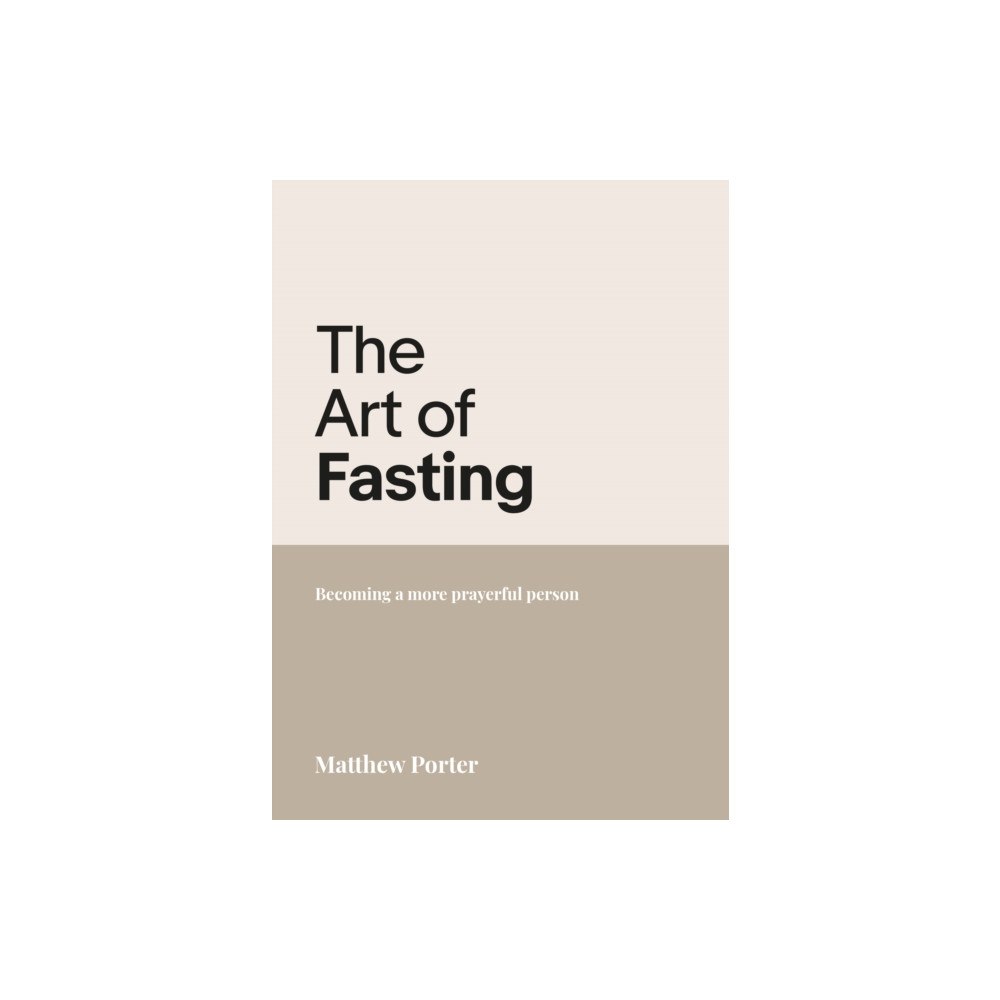 Authentic Media The Art of Fasting (häftad, eng)