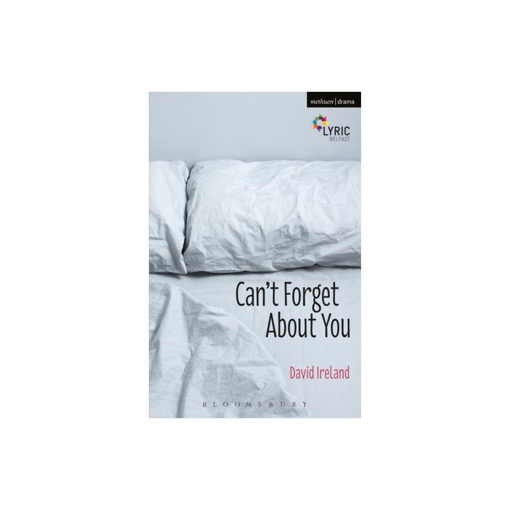 Bloomsbury Publishing PLC Can't Forget About You (häftad, eng)
