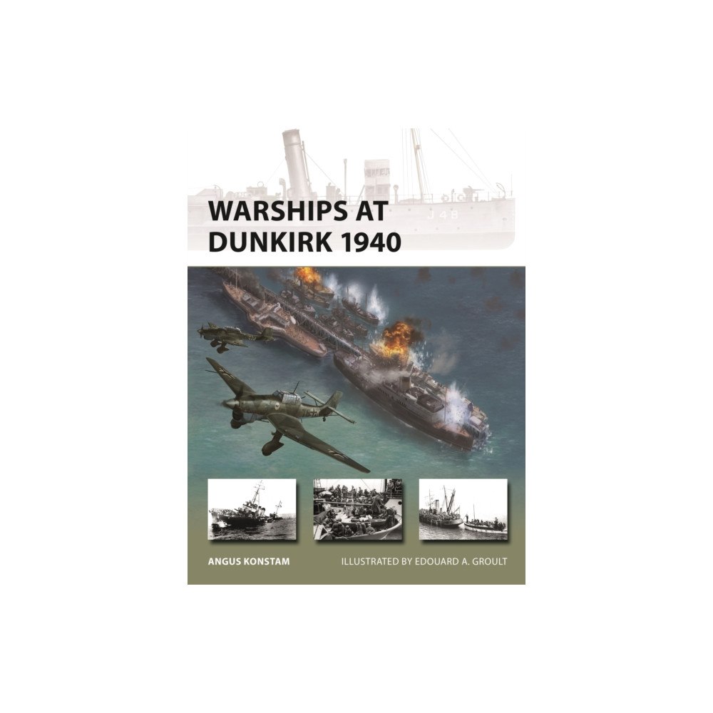 Bloomsbury Publishing PLC Warships at Dunkirk 1940 (häftad, eng)