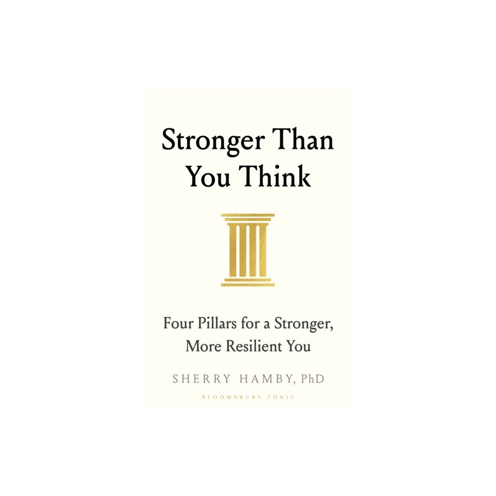 Bloomsbury Publishing PLC Stronger Than You Think (häftad, eng)