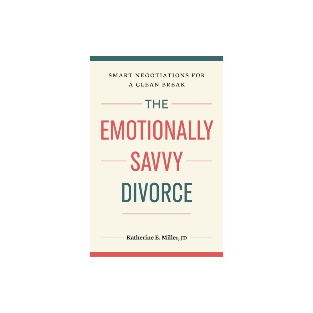 Page Two Books, Inc. The Emotionally Savvy Divorce (häftad, eng)