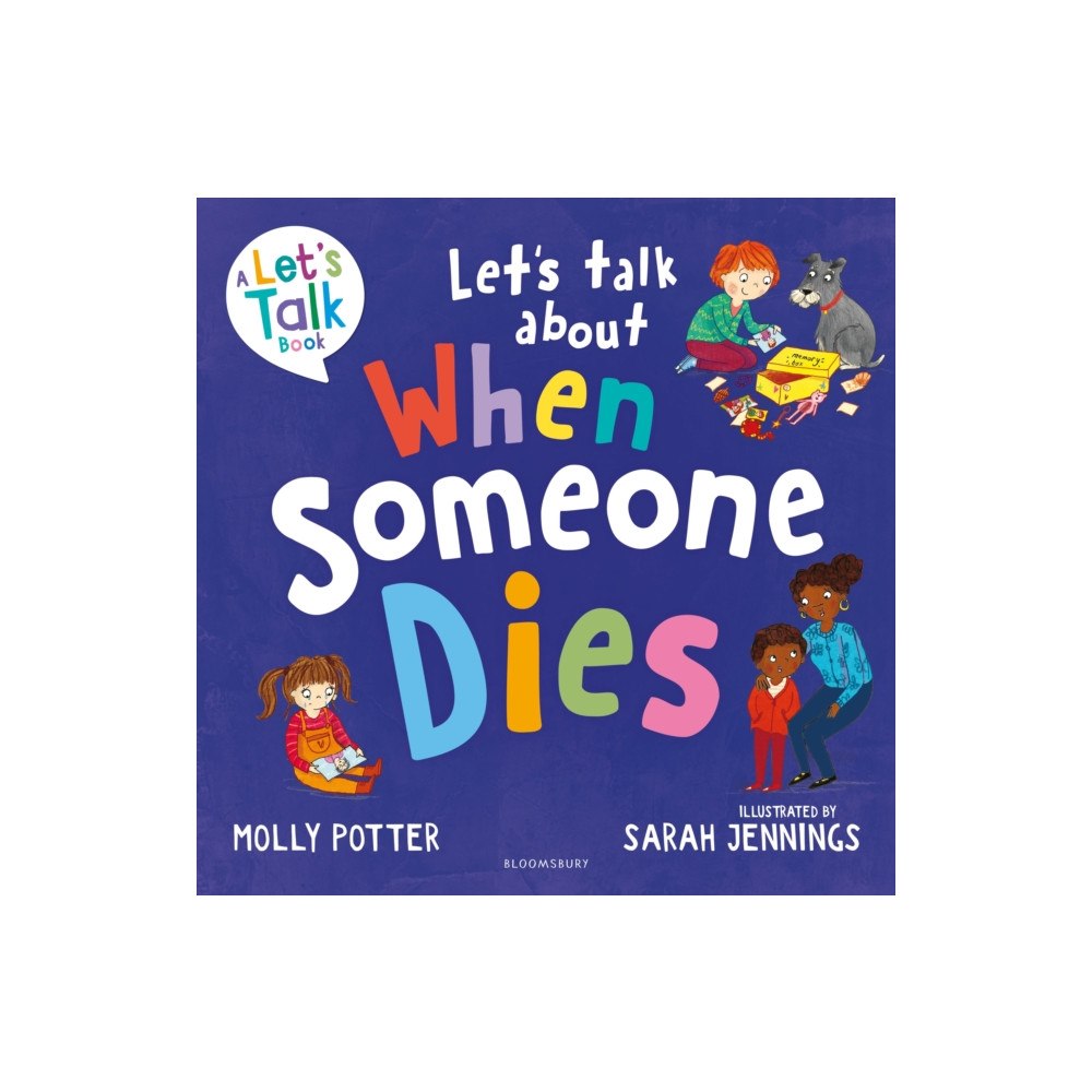 Bloomsbury Publishing PLC Let's Talk About When Someone Dies (häftad, eng)