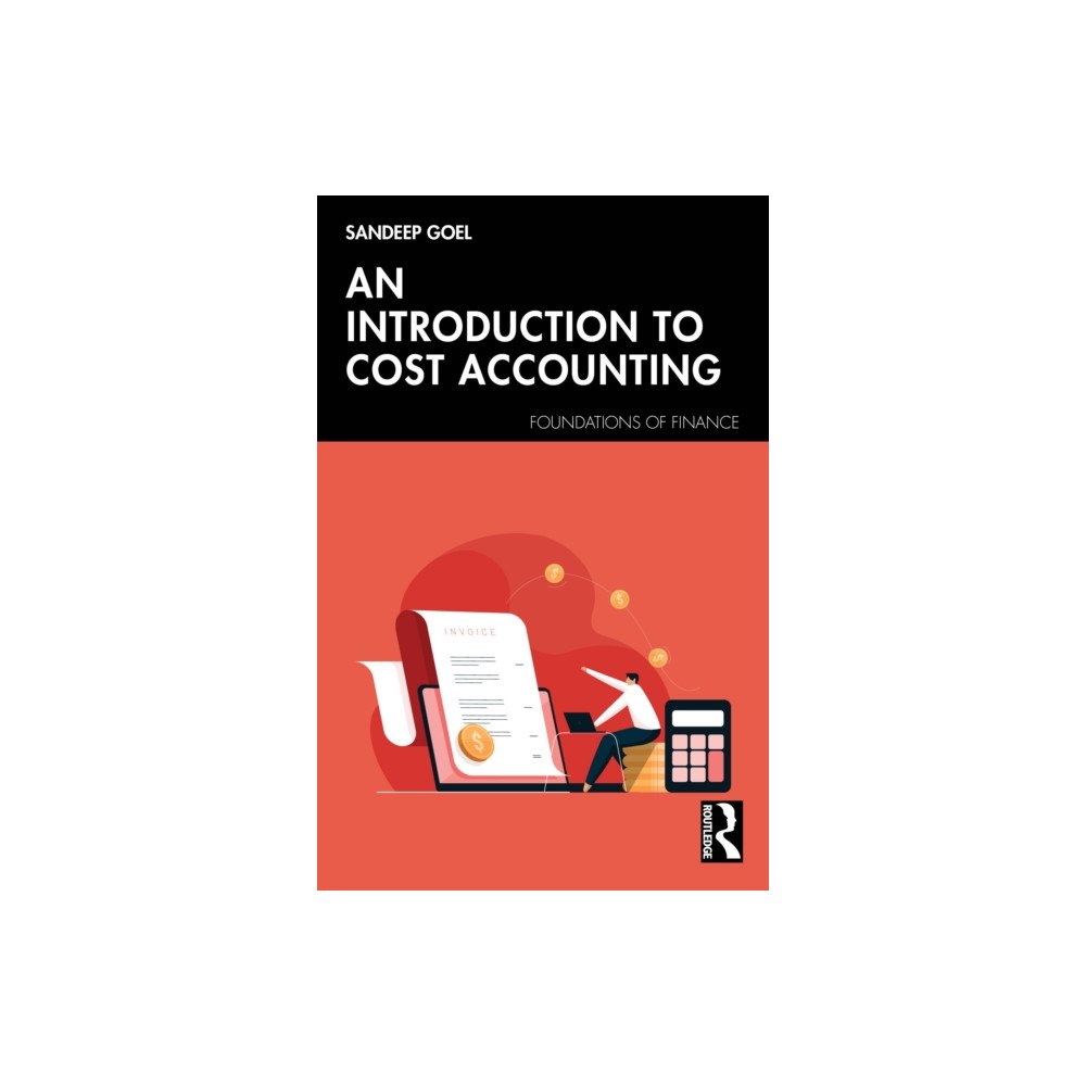Taylor & francis ltd An Introduction to Cost Accounting (häftad, eng)